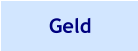 Geld